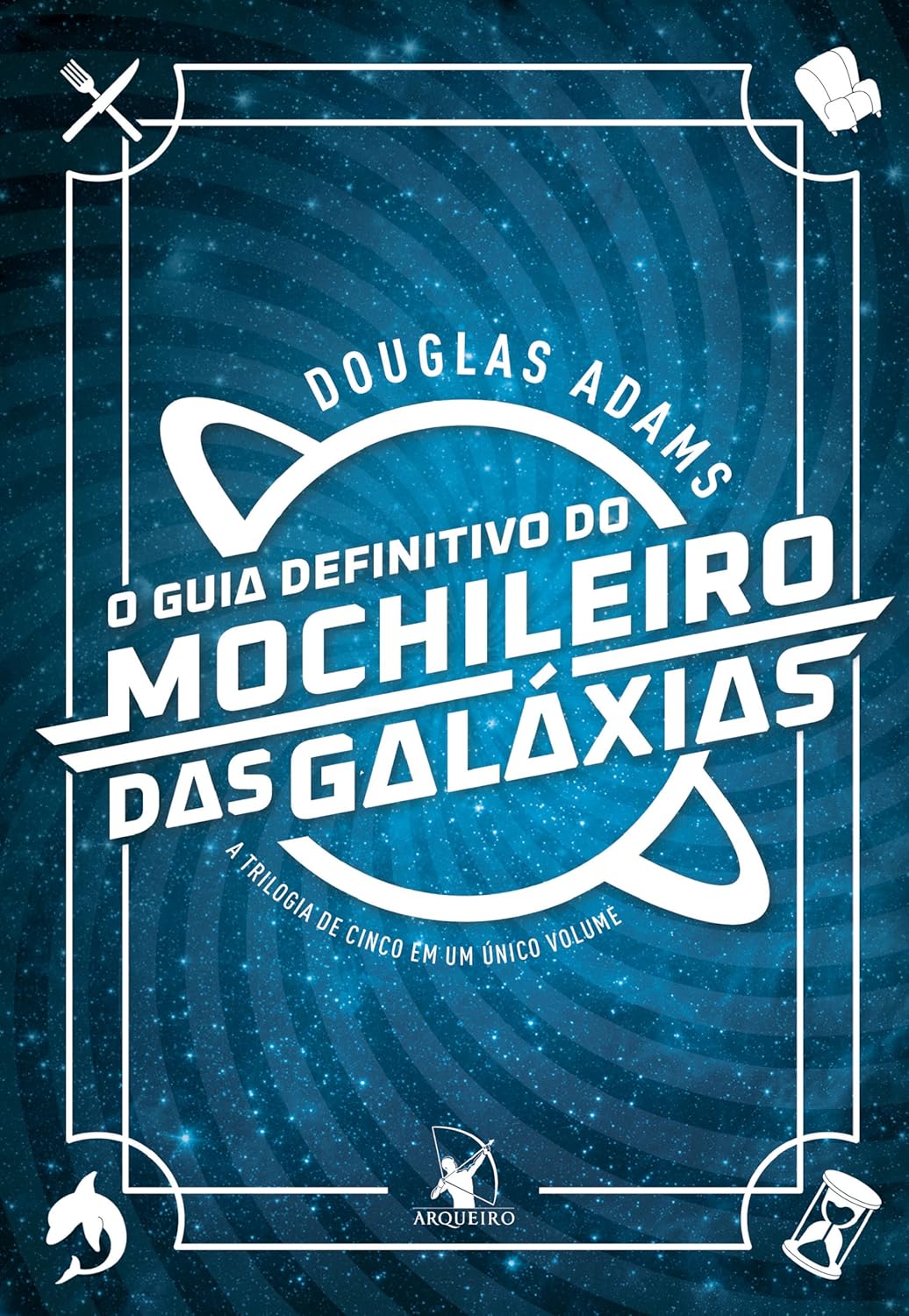 O guia do mochileiro das galáxias